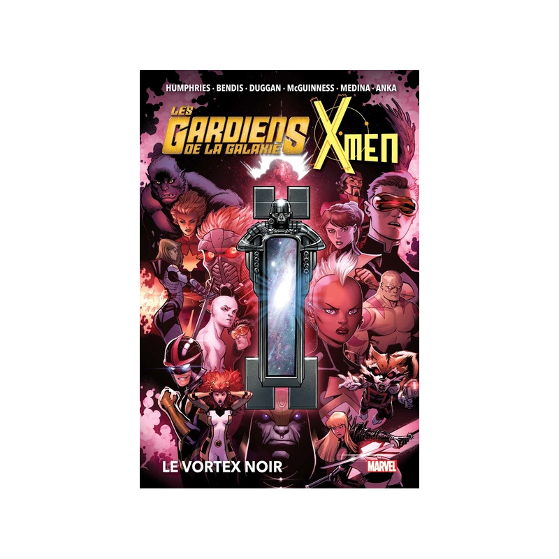 Les Gardiens de la Galaxie & X-Men : Le Vortex noir