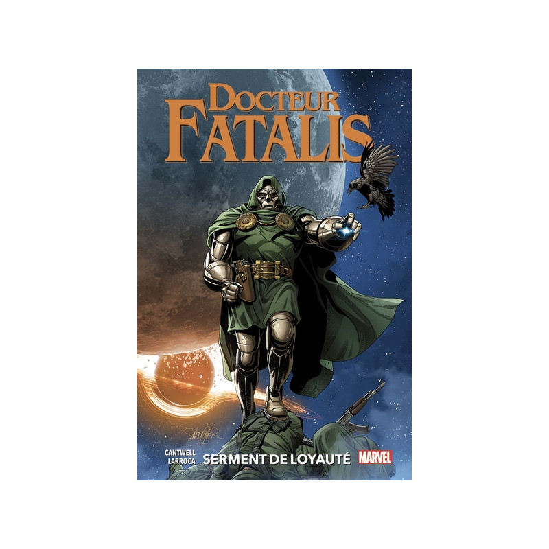 Docteur Fatalis T02: Serment de loyauté