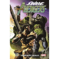 Savage Avengers T02 : Dîner...