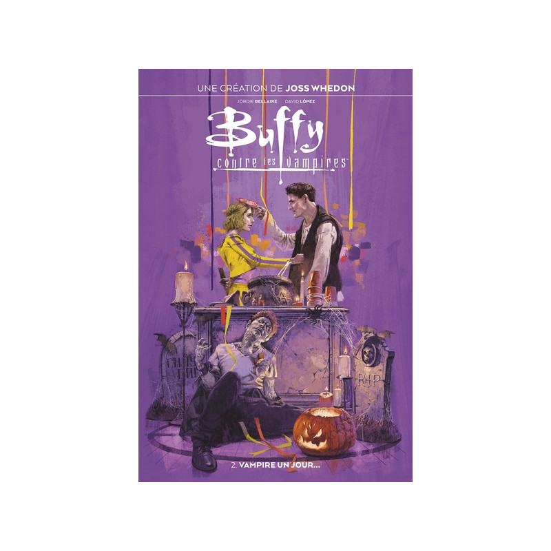 Buffy contre les Vampires T02 : Vampire un jour...