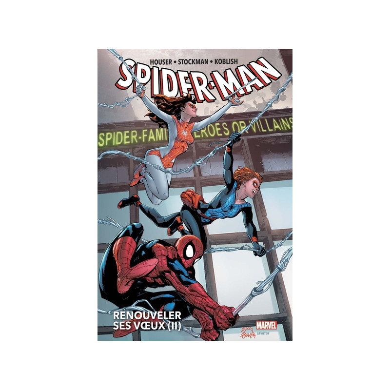 Spider-Man: Renouveler ses voeux T02