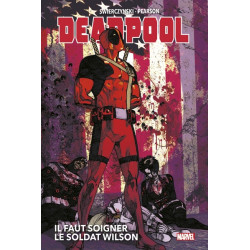 Deadpool: Il faut soigner...