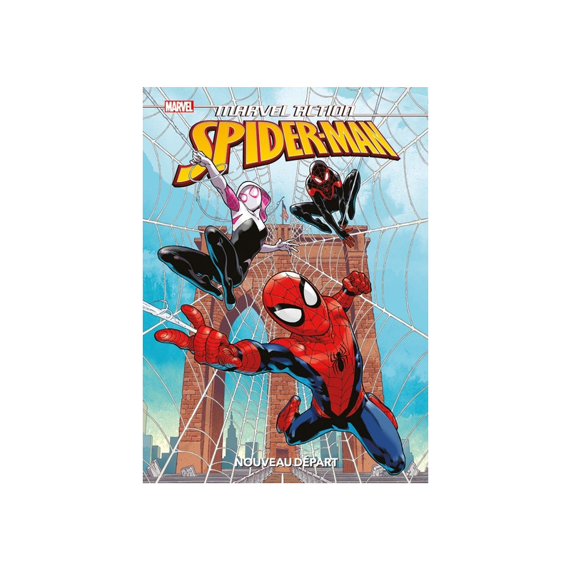 Marvel Action - Spider-Man : Un nouveau départ