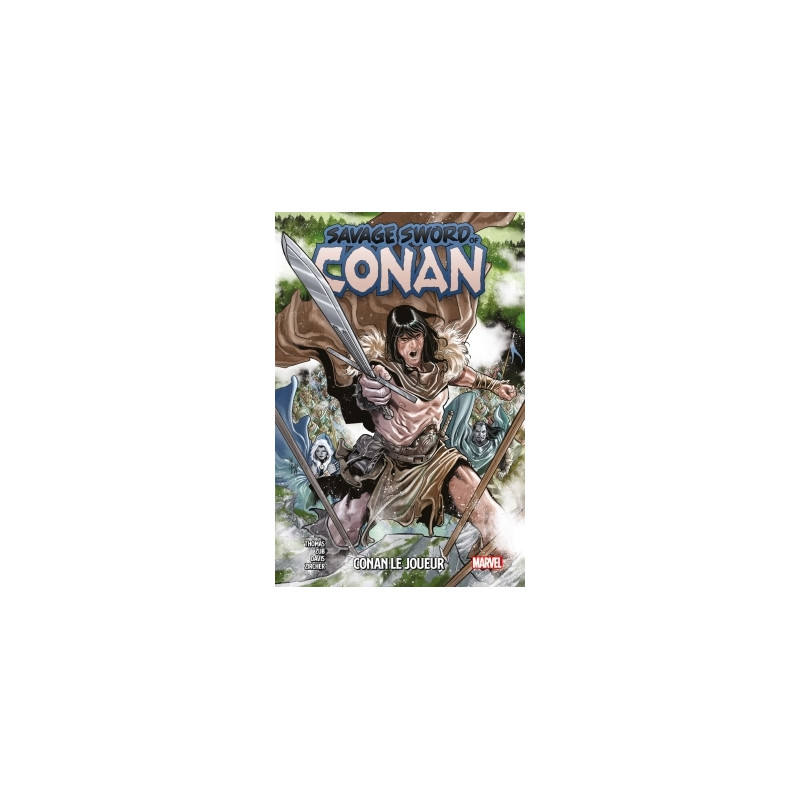Savage Sword of Conan T02 : Conan le joueur