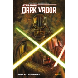 Dark Vador T01 : Ombres et...