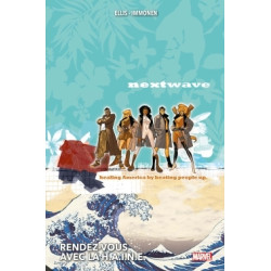 Nextwave : Rendez-vous avec...