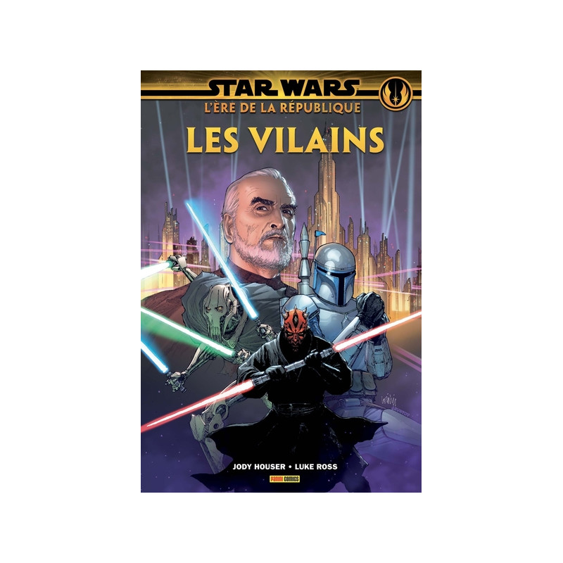 Star Wars L'ère de la république: les Vilains