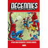 Décennies: Marvel dans les Années 60 - Spider-Man rencontre l'univers Marvel