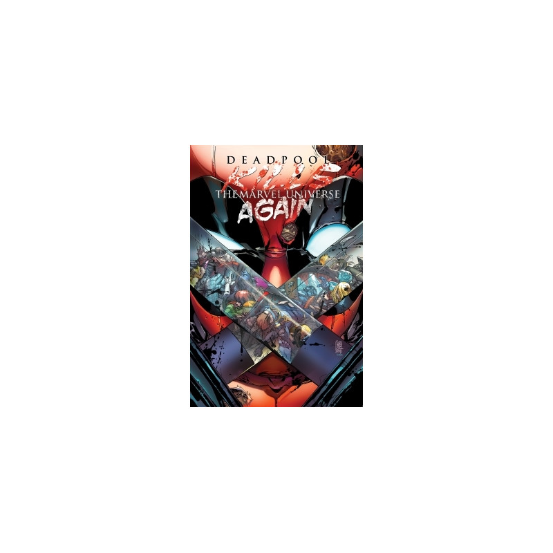 Deadpool re-massacre Marvel