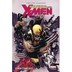 Wolverine et les X-Men T05