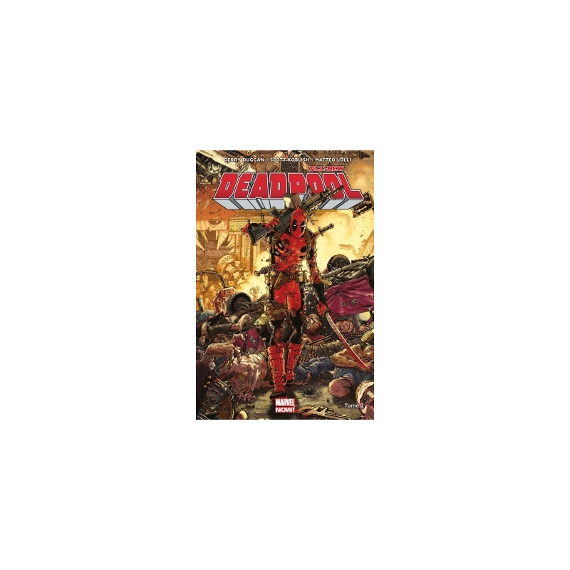 All-new Deadpool  T02