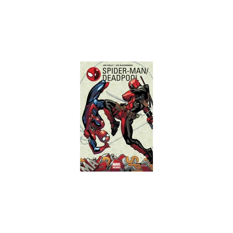 Spider-Man / Deadpool T01