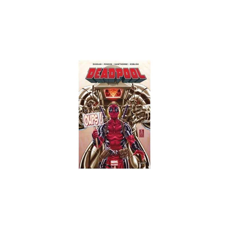 Deadpool Marvel now T07