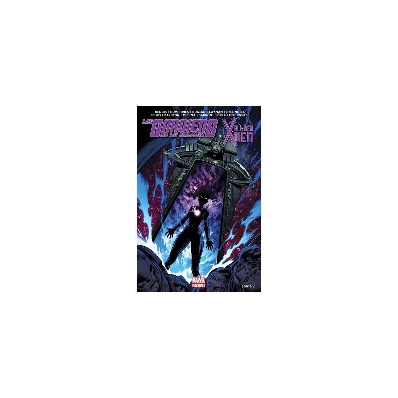 Les Gardiens de la galaxie / All-New X-Men T2