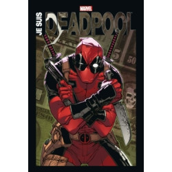 JE SUIS DEADPOOL