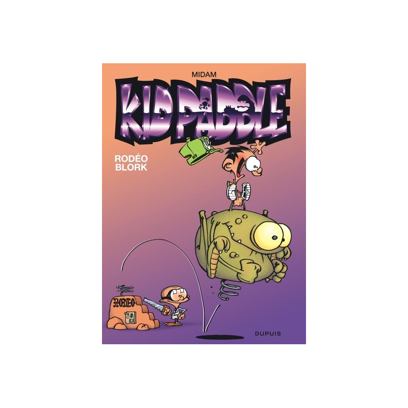 Kid Paddle - Tome 6 - Rodéo blork