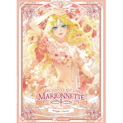 La Méchante est une...