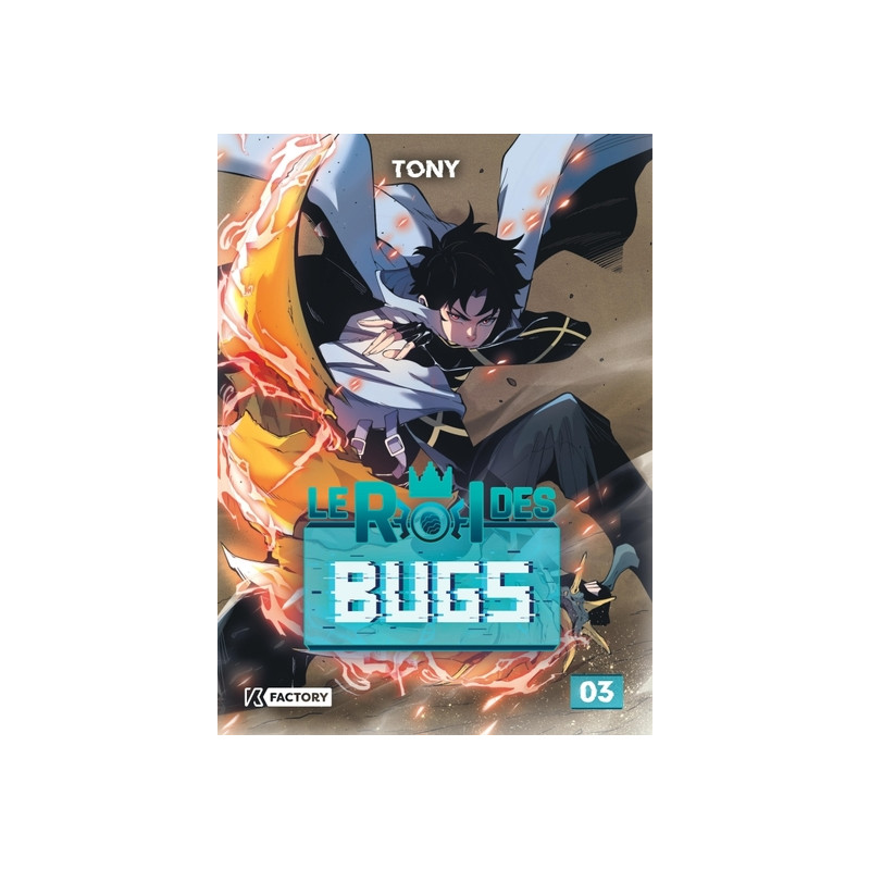 Le Roi des Bugs - Tome 3