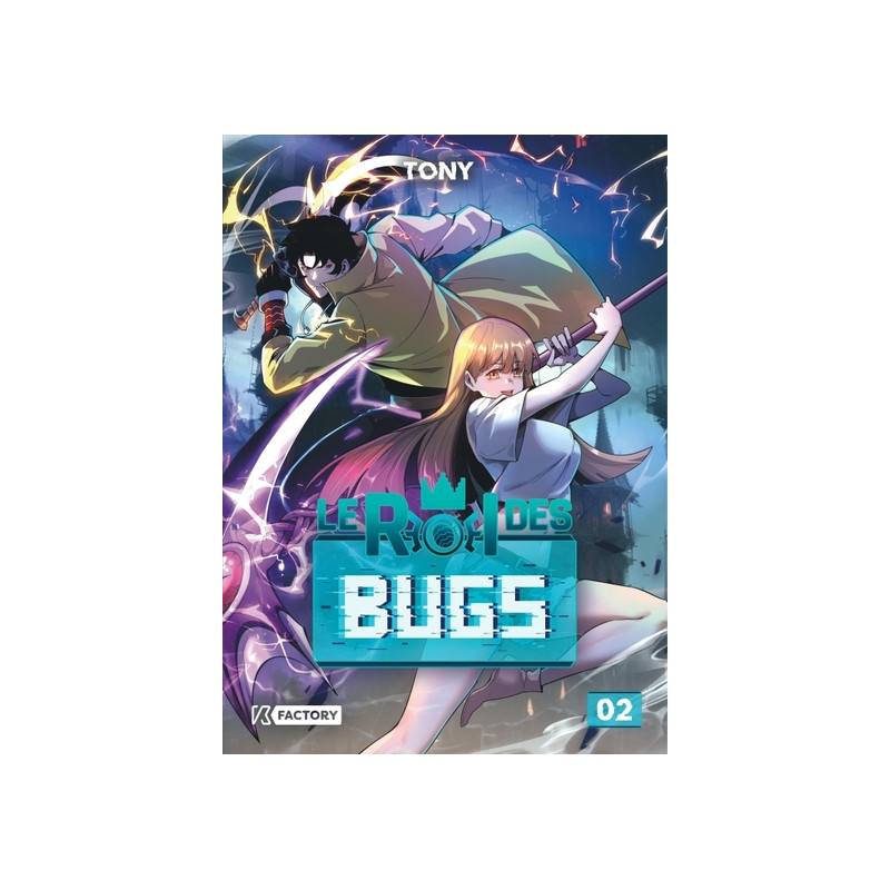 Le Roi des Bugs - Tome 2