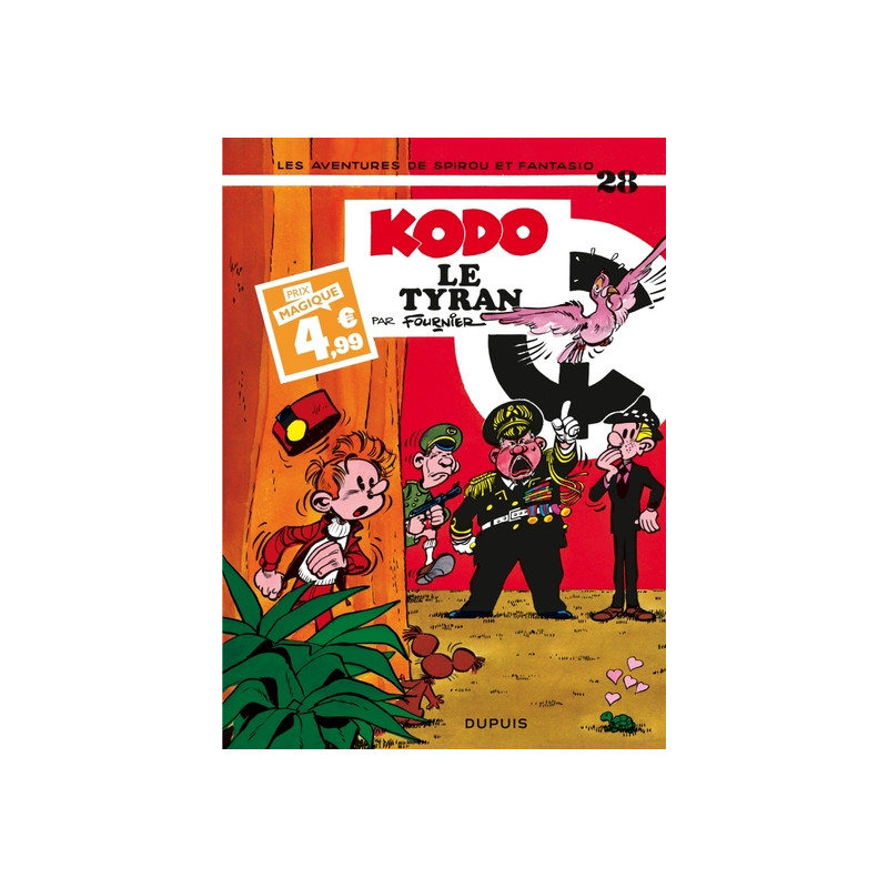 Spirou et Fantasio - Tome 28 - Kodo, le Tyran