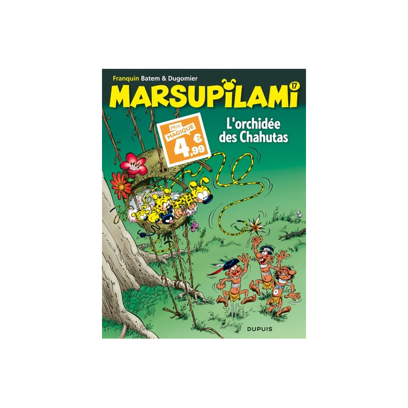 Marsupilami - Tome 17 - L'orchidée des Chahutas