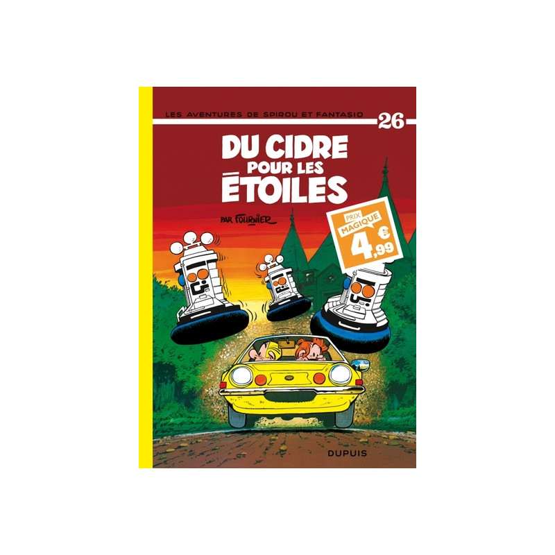 Spirou et Fantasio - Tome 26 - Du cidre pour les étoiles