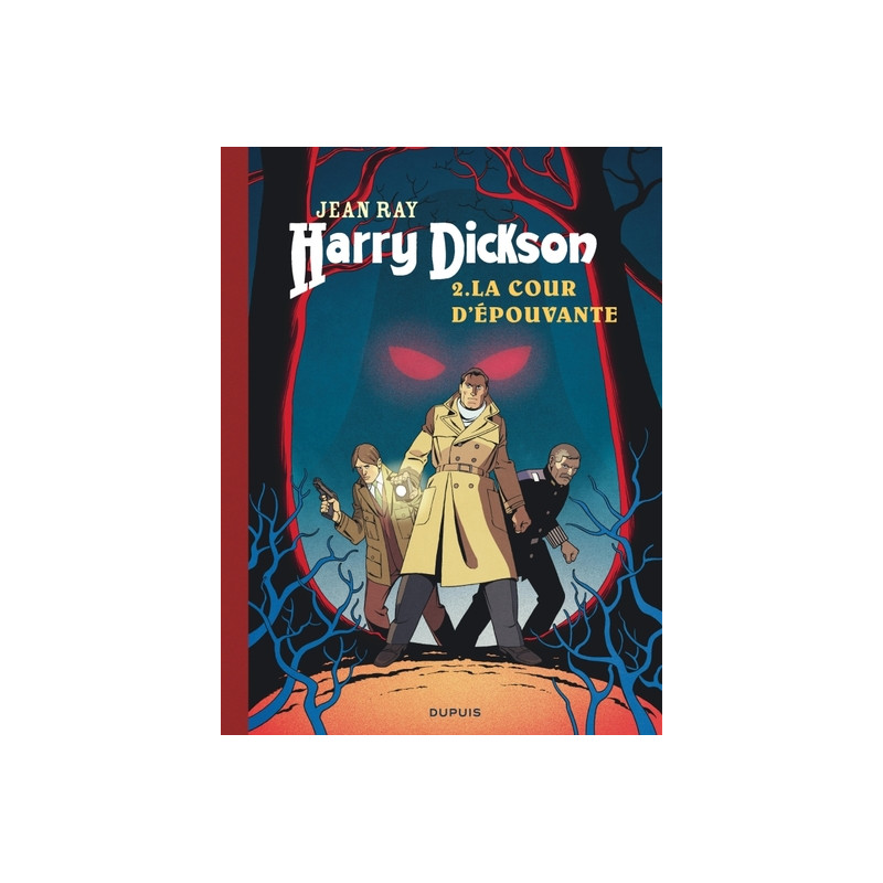 Harry Dickson - Tome 2 - La Cour d épouvante