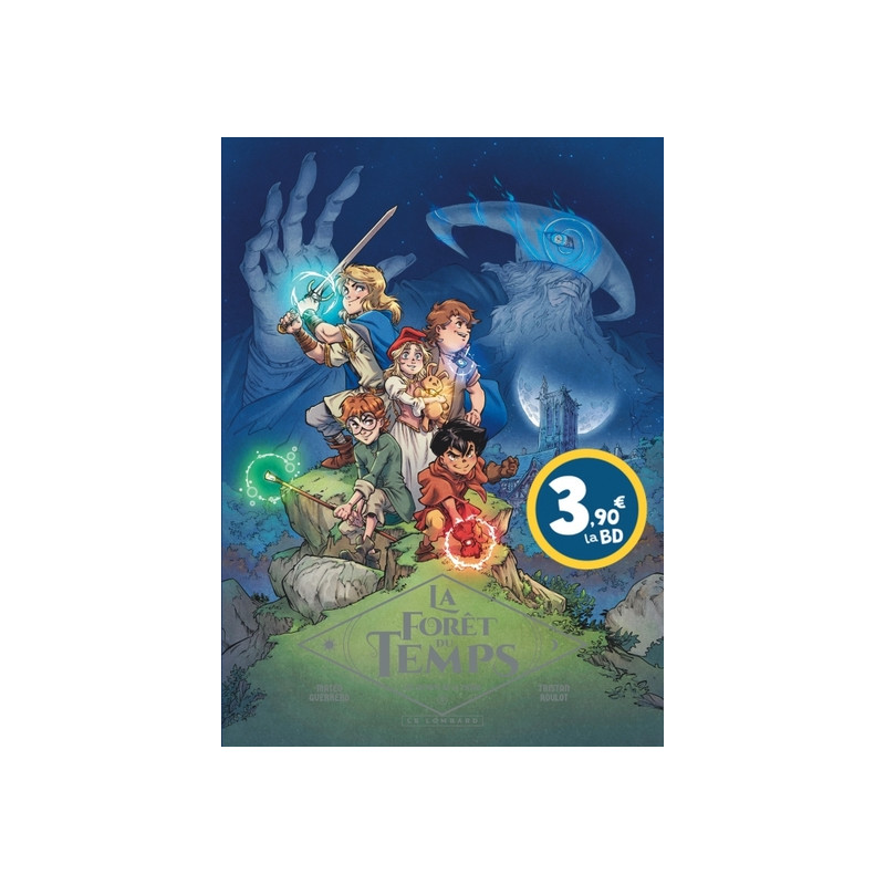 La Forêt du temps - Tome 1 - Les enfants de la pierre