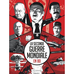 La Seconde Guerre mondiale...