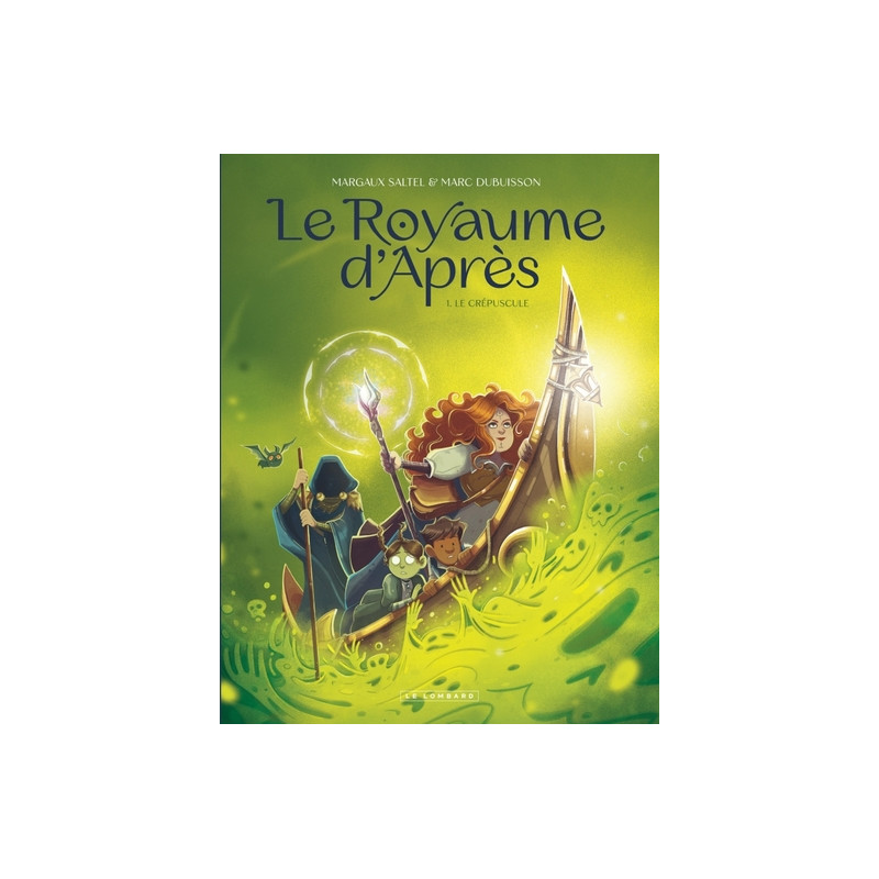 Le Royaume d'Après  - Tome 1 - Le Crépuscule