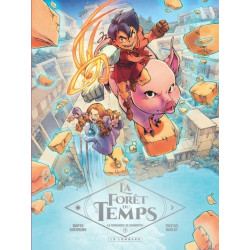 La Forêt du temps - Tome 4...