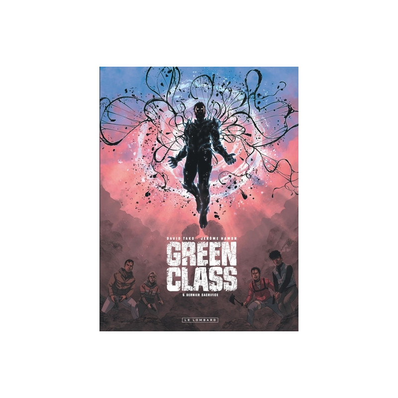 Green Class - Tome 5 - Dernier Sacrifice