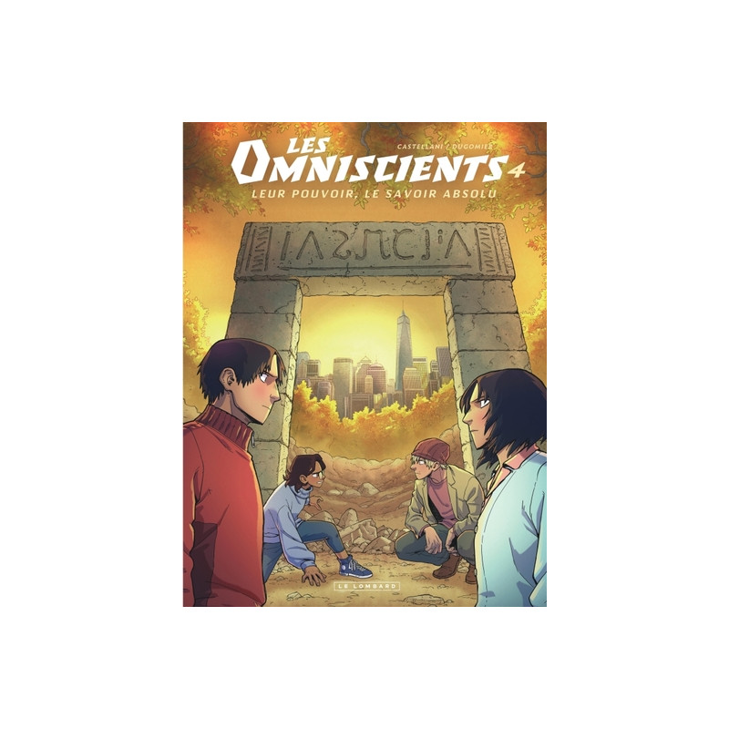 Les Omniscients - Tome 4 - Affrontements