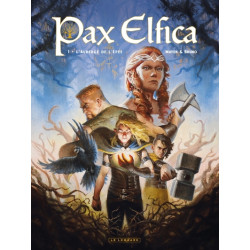Pax Elfica - Tome 1 -...