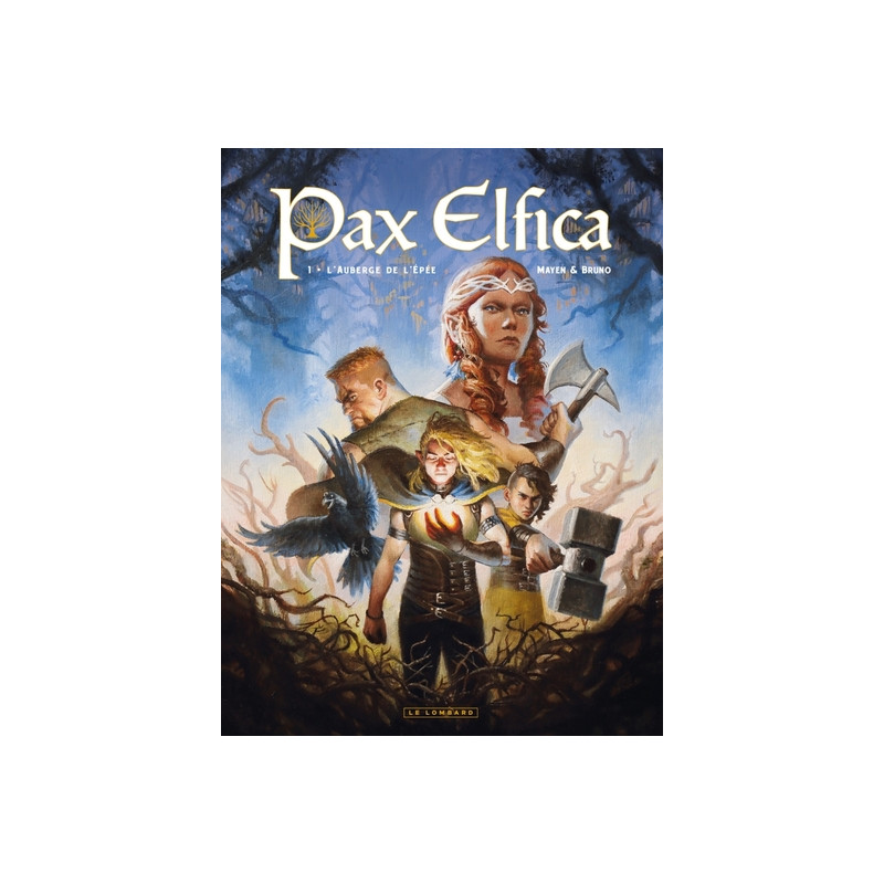 Pax Elfica - Tome 1 - L'auberge de l'épée