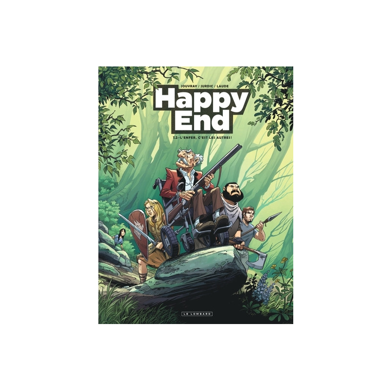 Happy End - Tome 2 - L'Enfer, c'est les autres !