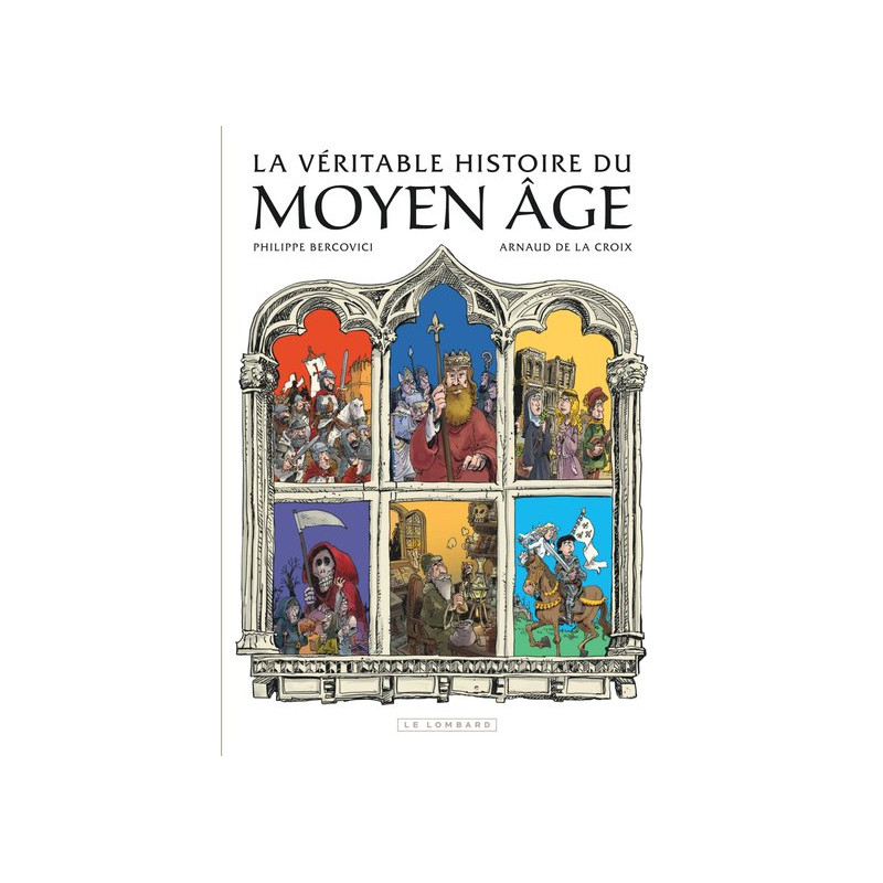 La véritable Histoire du Moyen Âge - En 20 dates clés