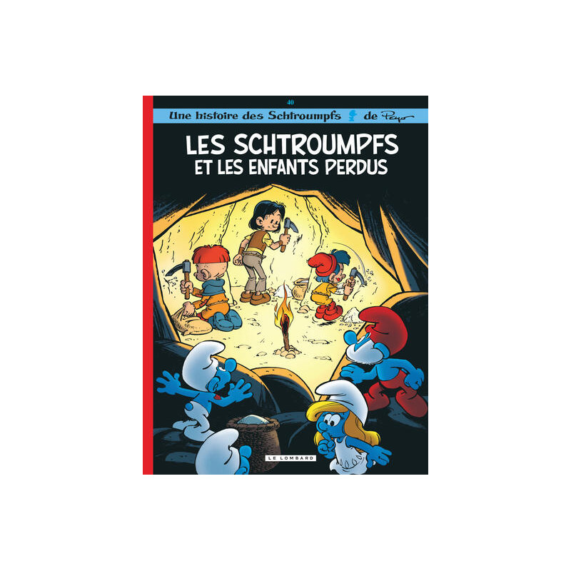 Les Schtroumpfs Lombard - Tome 40 - Les Schtroumpfs et les enfants perdus