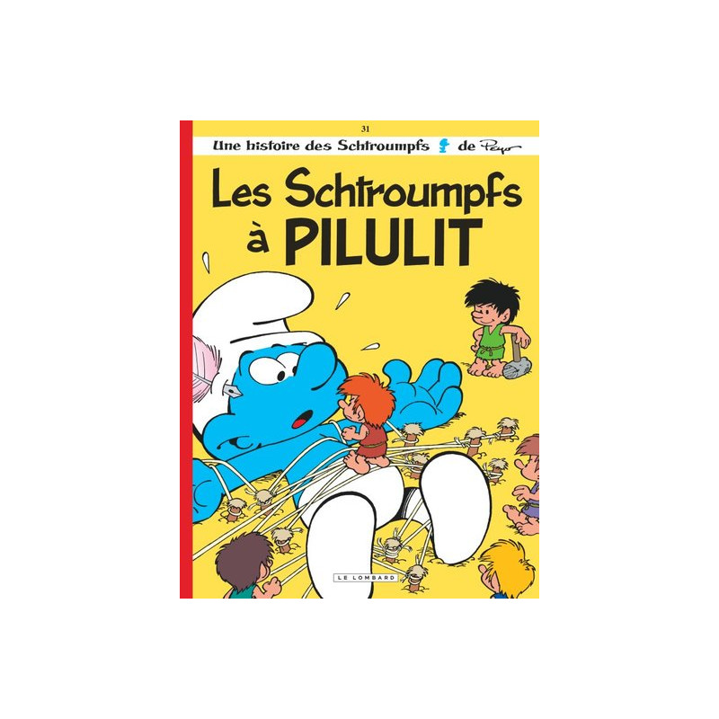 Les Schtroumpfs Lombard - Tome 31 - Les Schtroumpfs à Pilulit / Edition spéciale (OP ETE 2021)