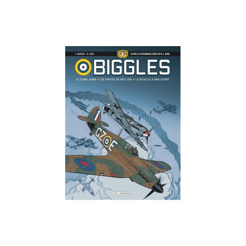 Biggles - Intégrales - Tome 1