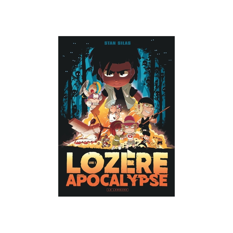 Lozère apocalypse - Tome 1 - Livre premier