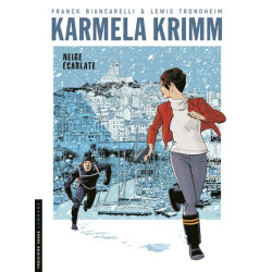 Karmela Krimm - Tome 2 -...