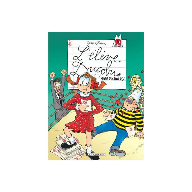 Ducobu  - Tome 10 - Miss dix sur dix (Version avec stylo)