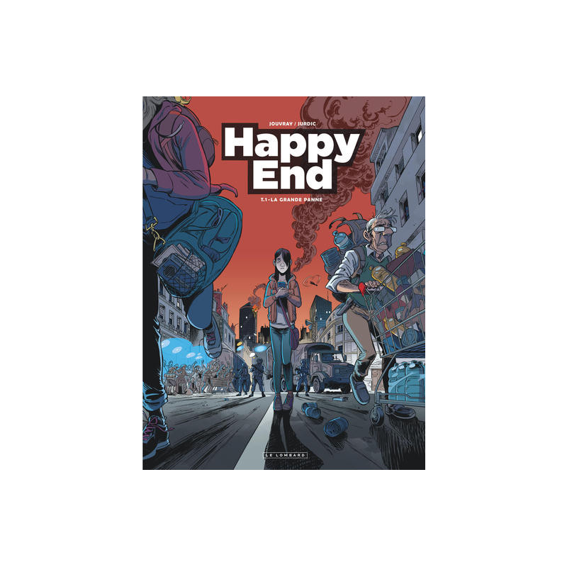 Happy End - Tome 1 - La Grand panne