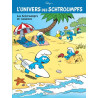 L'Univers des Schtroumpfs - Tome 7 - Les Schtroumpfs en vacances (Opé été 2019)