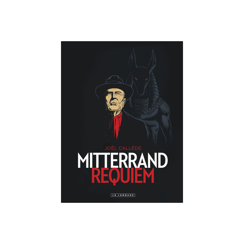 Mitterrand Requiem - Tome 0 - Mitterrand Requiem