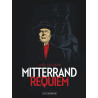 Mitterrand Requiem - Tome 0 - Mitterrand Requiem