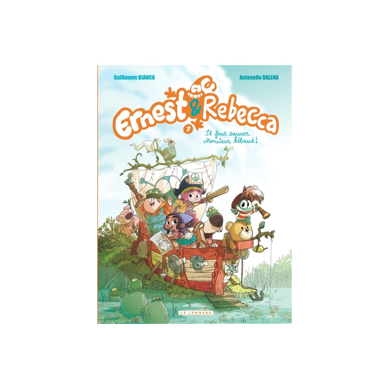 Ernest & Rebecca - Tome 7 - Il faut sauver Monsieur Rébaud !