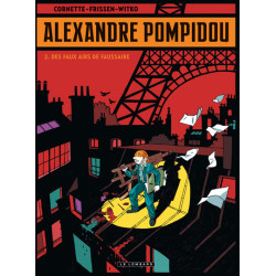 Alexandre Pompidou - Tome 2...