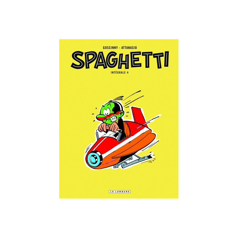 Spaghetti Intégrale  - tome 4 - Spaghetti Intégrale